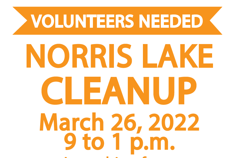 Orange & white graphic for Norris Lake clean up taking place March 26 2022